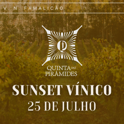 Sunset vínico 25 de julho